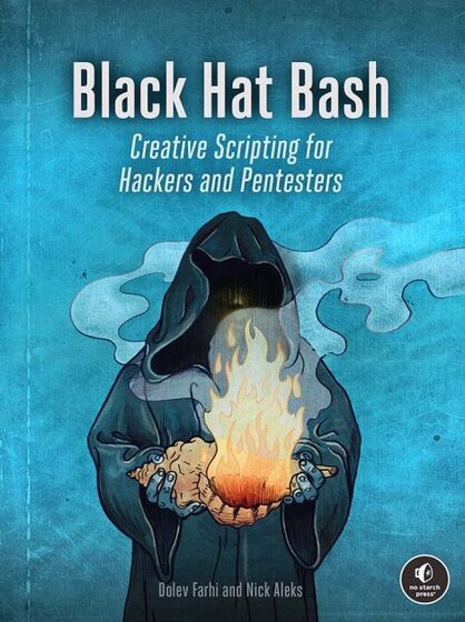Black Hat Bash (No Starch Press)